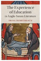 The Experience of Education in Anlgo-Saxon Literature_book cover.JPG